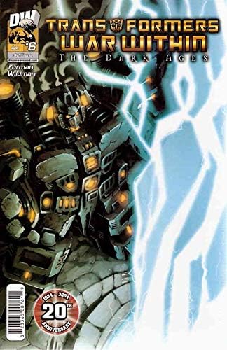 Transformers: İçindeki Savaş: Karanlık Çağlar 6 VF / NM ; Dreamwave çizgi romanı