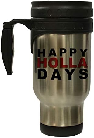Mutlu Holla Günleri Komik Noel 12 oz Sıcak / Soğuk Seyahat Kupası